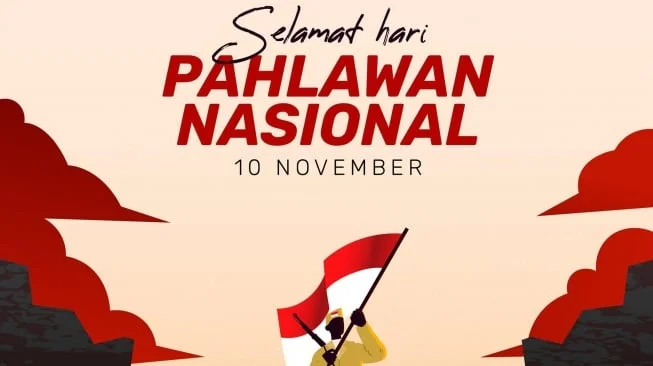 Hari Pahlawan Momentum Jaga Persatuan dari Gangguan Provokasi Kelompok Kepentingan