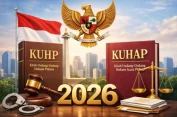 KUHP–KUHAP Baru jadi Langkah Penting Menuju Hukum Lebih Berkeadilan